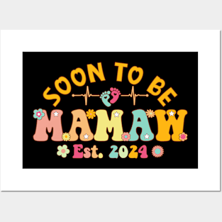 Soon To Be Mamaw 2024 Mother's Day For New Mamaw Posters and Art